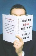 How to Read and Why (Bloom Prof. Harold)(Paperback)