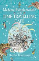 Madame Pamplemousse and the Time-Travelling Cafe (Kingfisher Rupert)(Paperback)