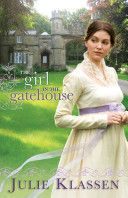 Girl in the Gatehouse (Klassen Julie)(Paperback)