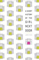 Short History of the Girl Next Door (Reck Jared)(Paperback / softback)