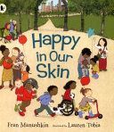 Happy in Our Skin (Manushkin Fran)(Paperback)