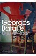 Blue Of Noon - Bataille Georges