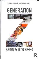 Generation Z - A Century in the Making (Seemiller Corey)(Pevná vazba)