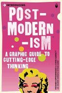 Introducing Postmodernism - A Graphic Guide (Garratt Chris)(Paperback)