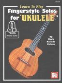 Learn to Play Fingerstyle Solos For Ukulele (noty, taby na ukulele) (+online audio)