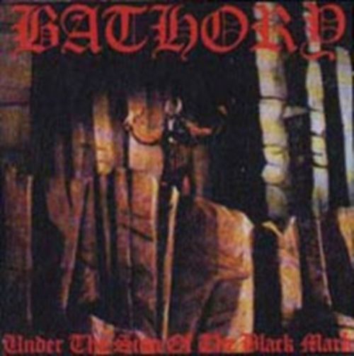 Under the Sign of the Black Mark (Bathory) (Vinyl / 12