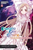 Sword Art Online, Vol. 16 (light novel) (Kawahara Reki)(Paperback / softback)