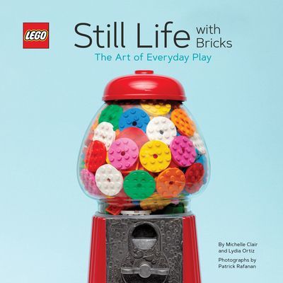 LEGO (R) Still Life with Bricks: The Art of Everyday Play(Pevná vazba)