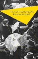 Lost Europeans (Livitnoff Emanuel)(Paperback)