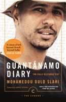 Guantanamo Diary - The Fully Restored Text (Slahi Mohamedou Ould)(Paperback)