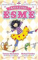 Amazing Esme (Macfarlane Tamara)(Paperback)