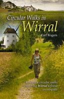 Circular Walks in Wirral (Rogers Carl)(Paperback)