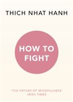 How To Fight (Hanh Thich Nhat)(Paperback)