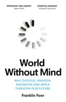 World Without Mind (Foer Franklin)(Paperback / softback)