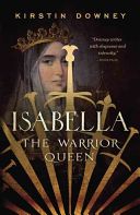 Isabella - The Warrior Queen (Downey Kirstin)(Paperback)