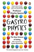 Gastrophysics - The New Science of Eating (Spence Charles)(Paperback)