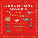 London Adventure Walks for Families - Tales of a City (Becky Jones)(Paperback)