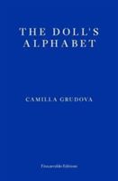 Doll's Alphabet (Grudova Camilla)(Paperback)
