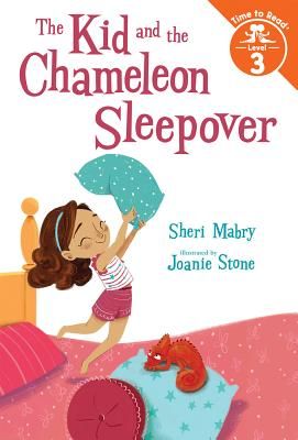 Kid and the Chameleon Sleepover (The Kid and the Chameleon: Time to Read, Level 3) (Mabry Sheri)(Pevná vazba)