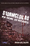 Stormclouds - New Friends. Old Differences. (Gallagher Brian)(Paperback)