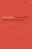 Frames of War - When is Life Grievable? (Butler Judith)(Paperback)
