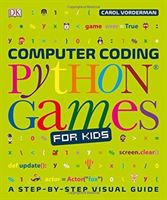 Computer Coding Python Games for Kids (DK)(Paperback)