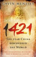 1421 - The Year China Discovered the World (Menzies Gavin)(Paperback)