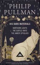 His Dark Materials - Including All Three Novels: Northern Light, the Subtle Knife and the Amber Spyglass (Pullman Philip)(Pevná vazba)