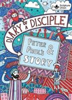 Diary of a Disciple - Peter and Paul's Story (Willis Gemma)(Pevná vazba)