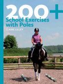 200+ School Exercises With Poles (Lilley Claire)(Paperback)
