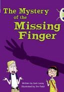 Mystery of the Missing Finger (Lacey Josh)(Paperback)