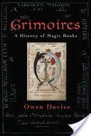 Grimoires - A History of Magic Books (Davies Owen)(Paperback)