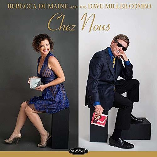 Chez Nous (Rebecca Dumaine & The Dave Miller Combo) (CD / Album)