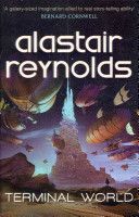Terminal World (Reynolds Alastair)(Paperback)