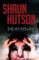 Death Day (Hutson Shaun)(Paperback)