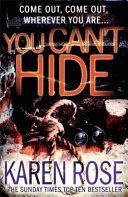 You Can't Hide (Rose Karen)(Paperback)