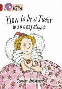 How to be a Tudor (Anderson Scoular)(Paperback)