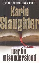 Martin Misunderstood (Slaughter Karin)(Paperback)