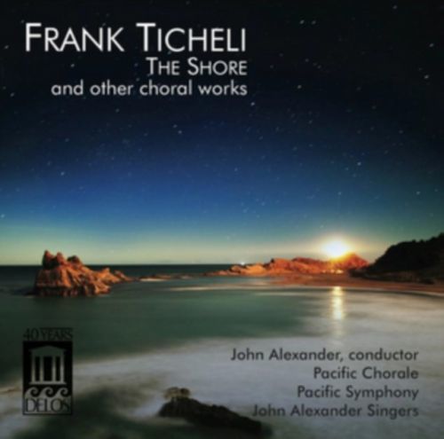 Frank Ticheli: The Shore and Other Choral Works (CD / Album)