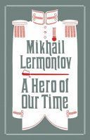 Hero of Our Time (Lermontov Mikhail)(Paperback)