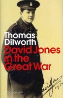 David Jones in the Great War (Dilworth Thomas)(Pevná vazba)