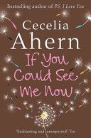 If You Could See Me Now - Ahern Cecelia