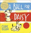 Ball for Daisy (Raschka Chris)(Board book)