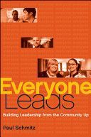Everyone Leads - Building Leadership from the Community Up (Schmitz Paul)(Pevná vazba)