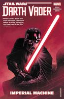 Star Wars: Darth Vader: Dark Lord of the Sith Vol. 1: Imperial Machine (Soule Charles)(Paperback)