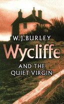 Wycliffe and the Quiet Virgin (Burley W. J.)(Paperback)