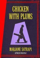 Chicken with Plums - Satrapi Marjane