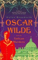 Oscar Wilde and the Vatican Murders (Brandreth Gyles)(Paperback)