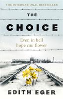 Choice (Eger Edith)(Paperback)