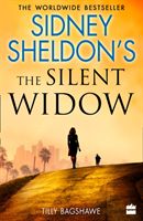 Sidney Sheldon's The Silent Widow - A Gripping New Thriller for 2018 with Killer Twists and Turns (Sheldon Sidney)(Paperback)
